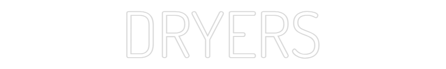 Custom Neon Text- DRYERS