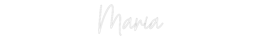 Custom Neon Text - Maria