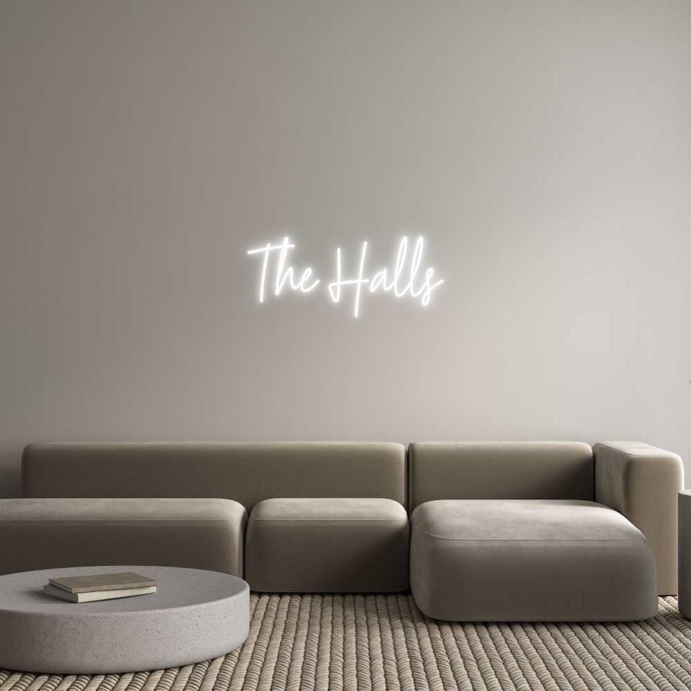 Custom Neon Text - The Halls