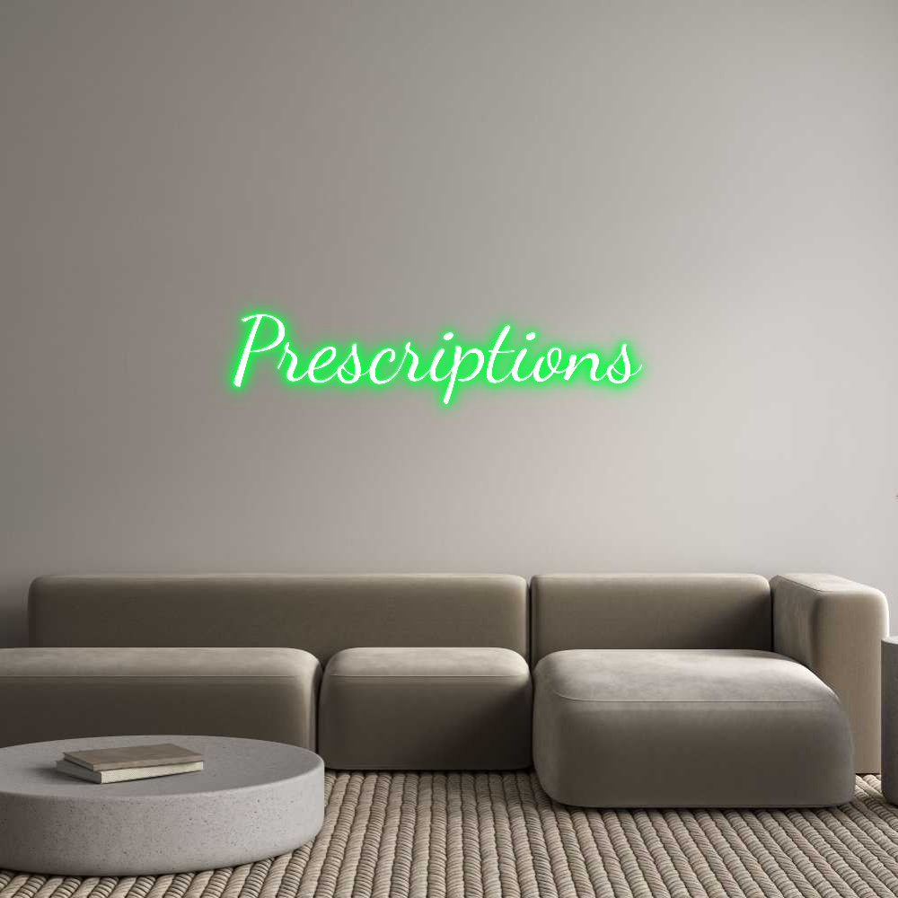 Custom Neon Text- Prescriptions