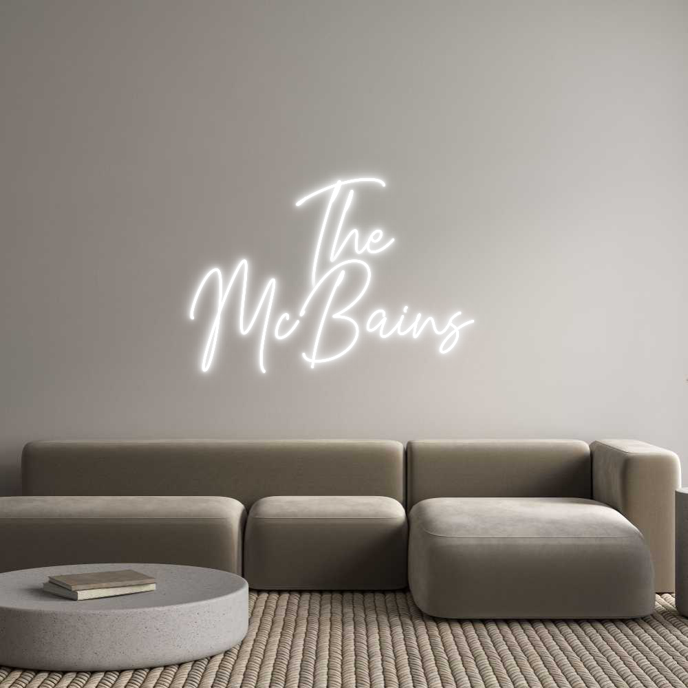 Custom Neon Text - The
McBains