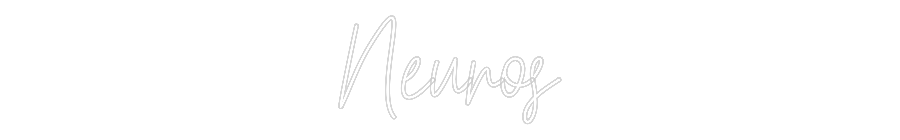 Custom Neon Text - Neuros