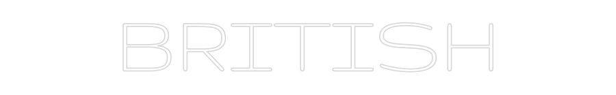 Custom Neon Text - BRITISH