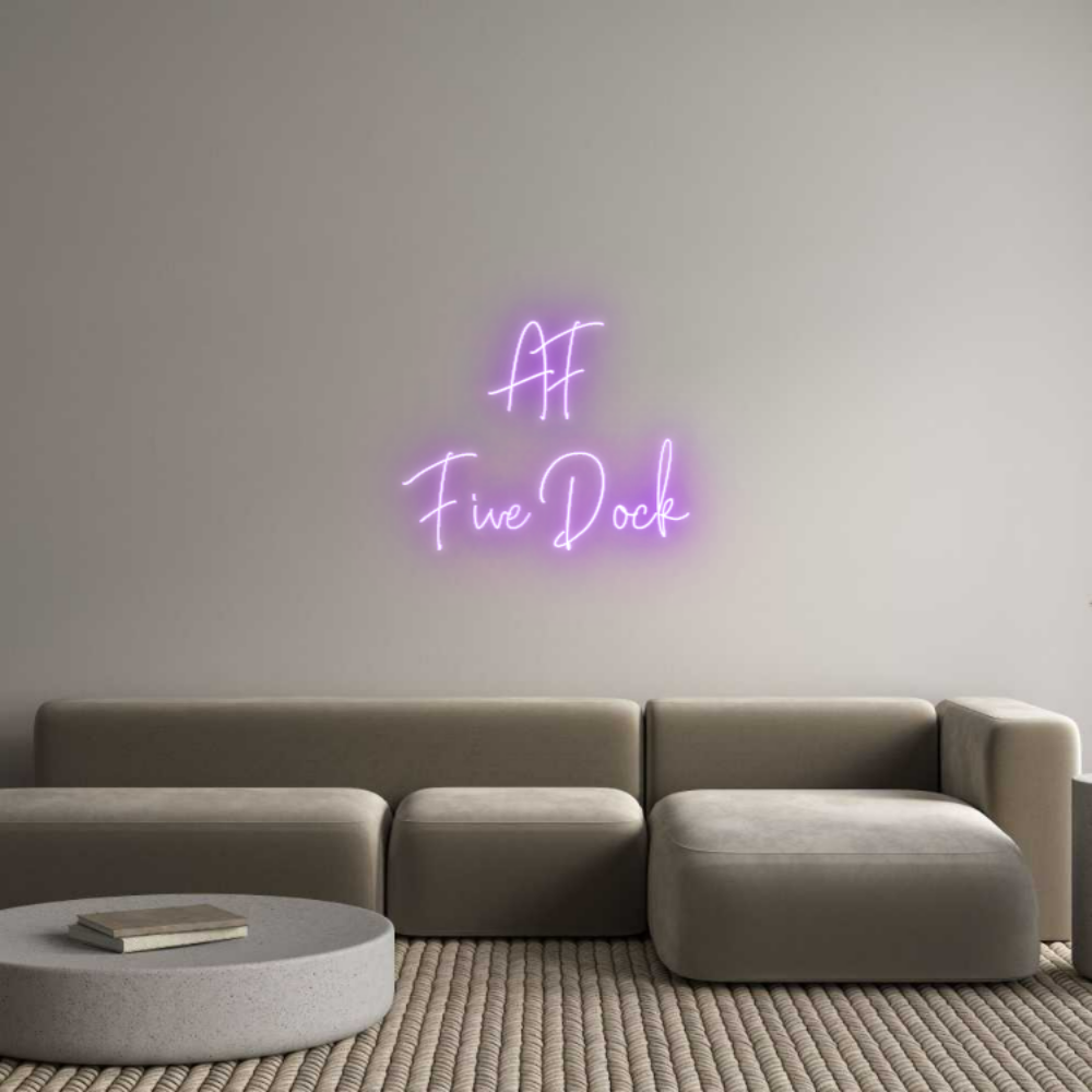 Custom Neon Text - AF
Five Dock