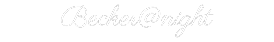 Custom Neon Text - Becker@night