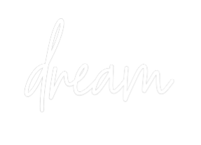 Custom Neon Text - dream