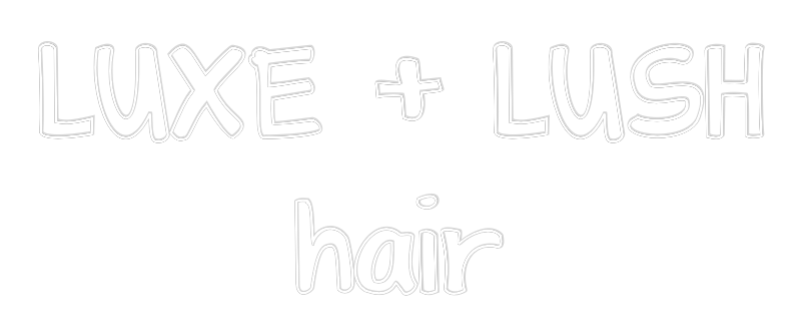 Custom Neon Text - LUXE + LUSH
...