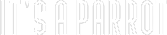 Custom Neon Text - it's a parrot