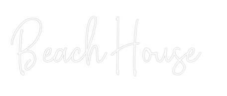 Custom Neon Text - Beach House