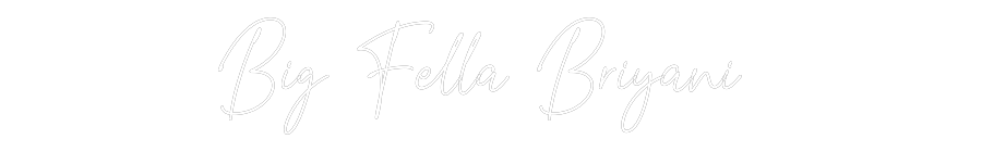 Custom Neon Text - Big Fella Bri...