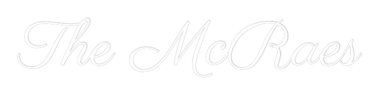 Custom Neon Text - The McRaes