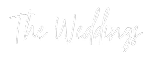 Custom Neon Text - The Weddings