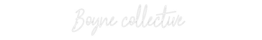 Custom Neon Text - Boyne collect...