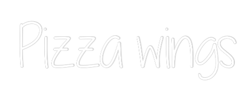 Custom Neon Text - Pizza wings