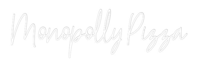 Custom Neon Text - Monopolly Pizza
