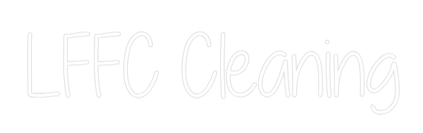 Custom Neon Text - LFFC Cleaning