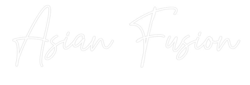Custom Neon Text - Asian Fusion