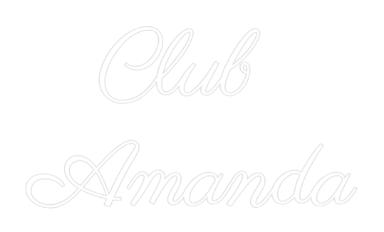 Custom Neon Text - Club 
Amanda