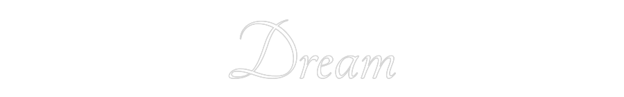 Custom Neon Text - Dream