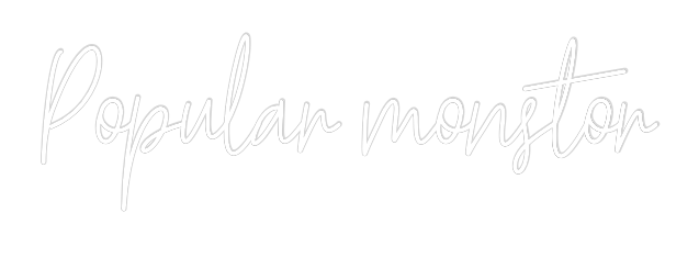 Custom Neon Text - Popular monstor