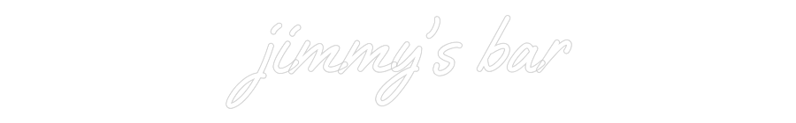 Custom Neon Text - jimmy's bar