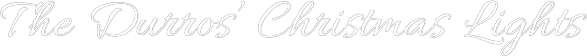 Custom Neon Text - The Durros’ C...