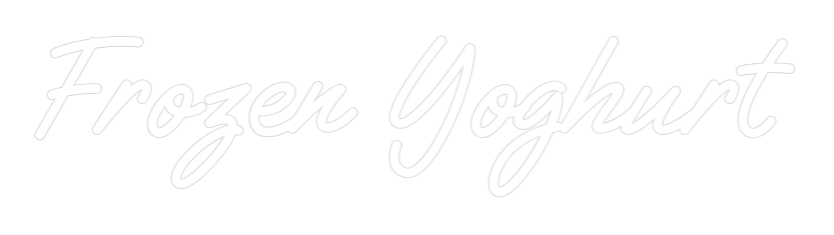 Custom Neon Text - Frozen Yoghurt