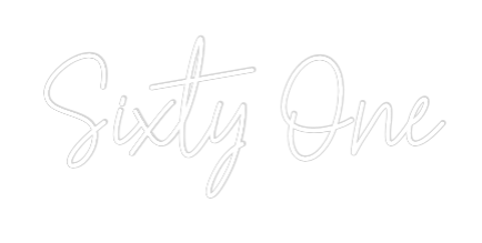 Custom Neon Text - Sixty One
