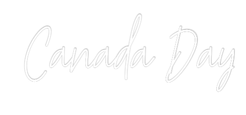 Custom Neon Text -  Canada Day