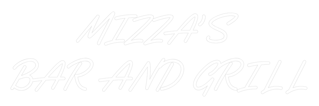 Custom Neon Text - MIZZA'S
BAR ...