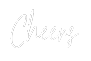 Custom Neon Text - Cheers