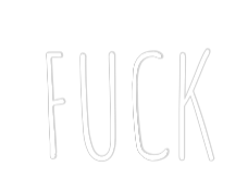Custom Neon Text - FUCK