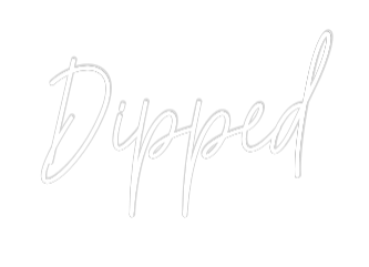 Custom Neon Text - Dipped