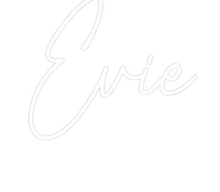 Custom Neon Text - Evie