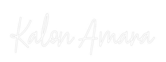 Custom Neon Text - Kalon Amara