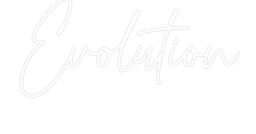 Custom Neon Text - Evolution