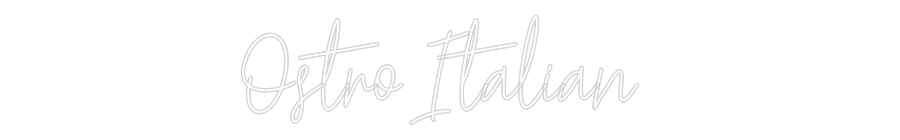 Custom Neon Text - Ostro Italian
