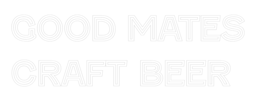 Custom Neon Text - Good Mates 
...