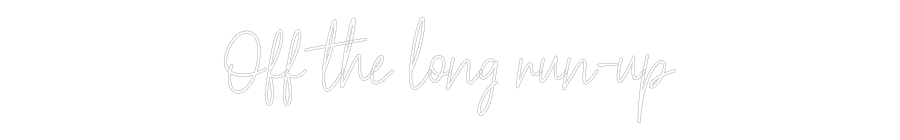 Custom Neon Text - Off the long ...