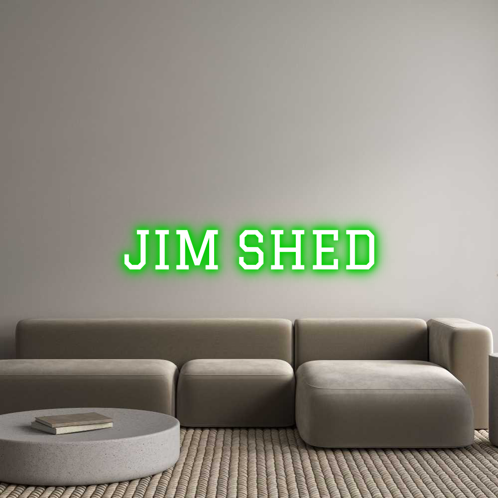 Custom Neon Text - JIM SHED