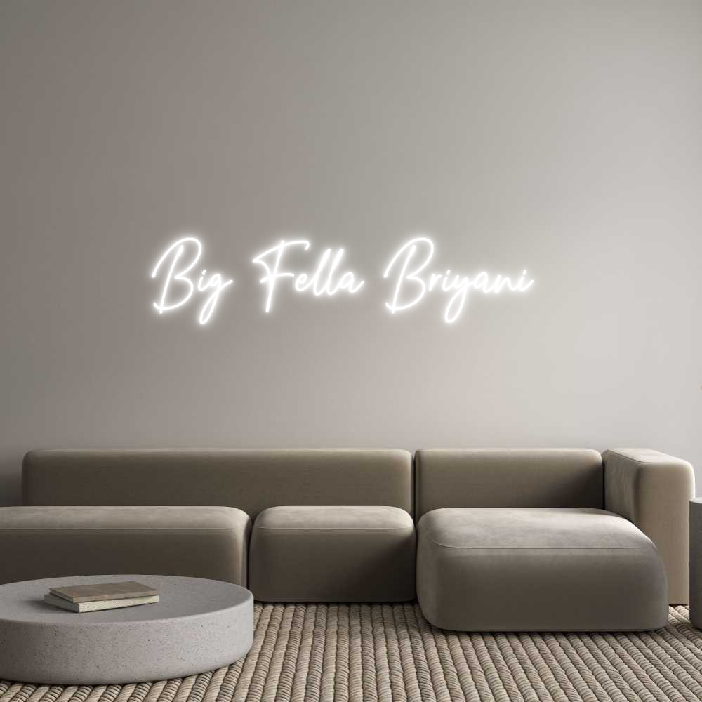 Custom Neon Text - Big Fella Bri...