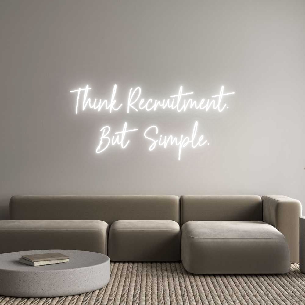 Custom Neon Text - Think Recruit...