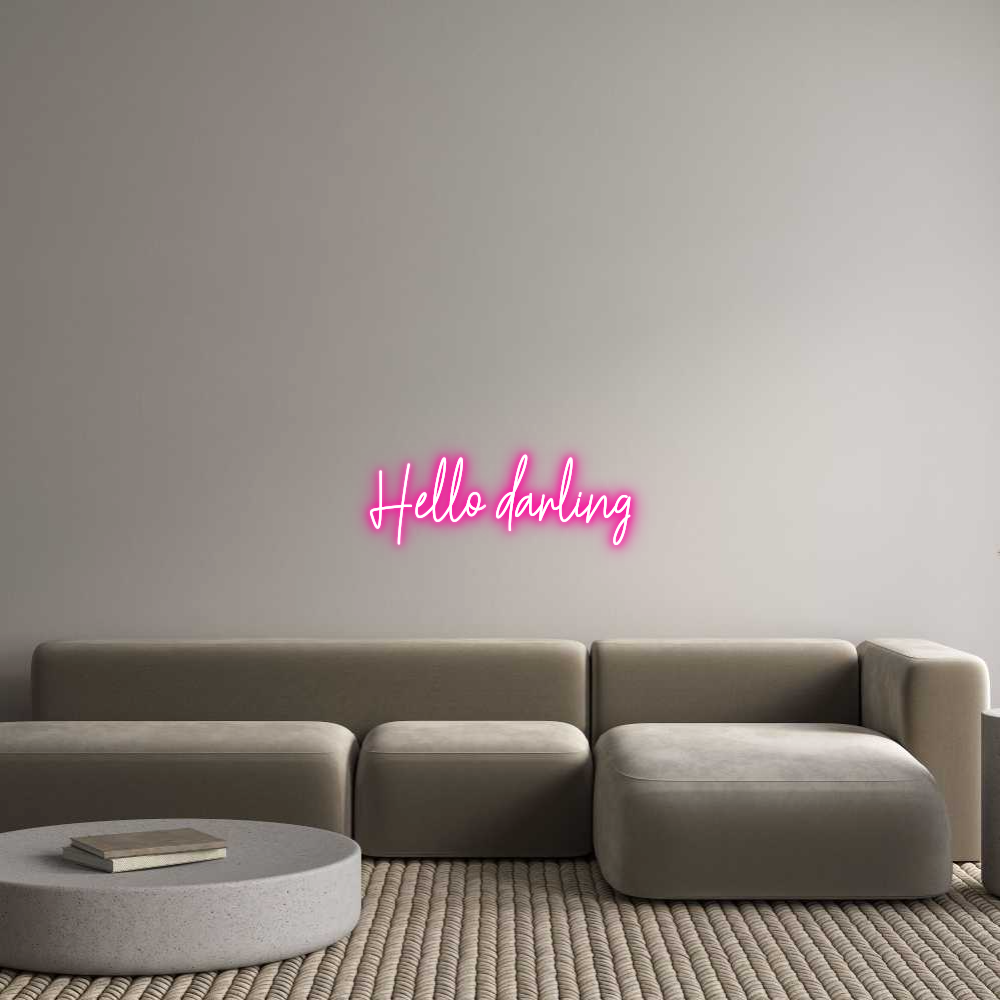 Custom Neon Text - Hello darling