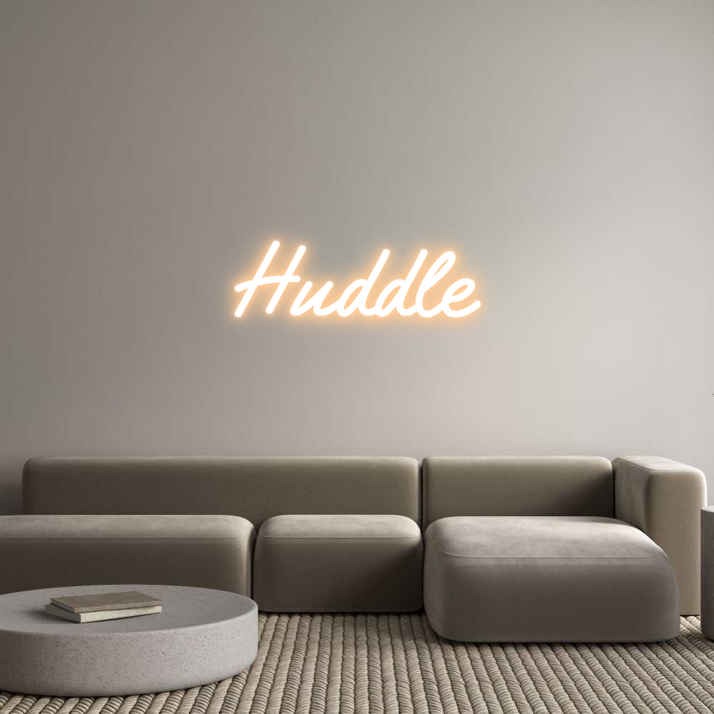 Custom Neon Text - Huddle
