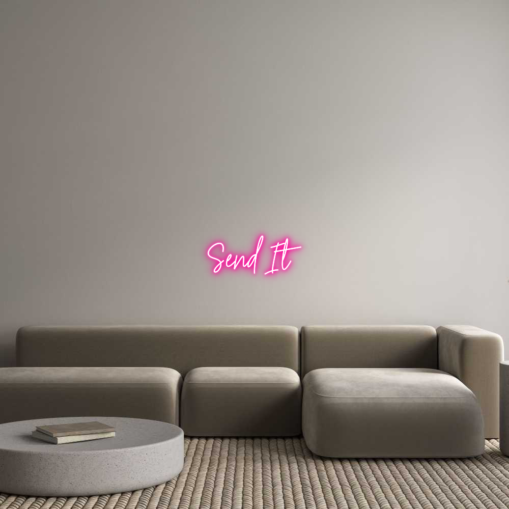Custom Neon Text - Send It