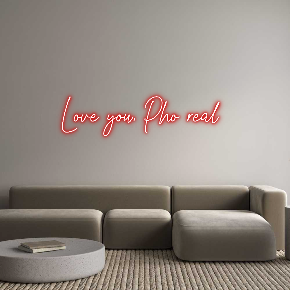 Custom Neon Text - Love you, Pho...
