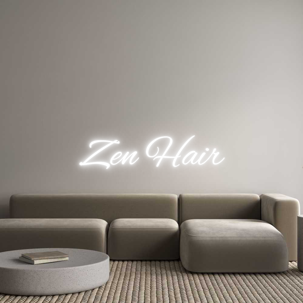 Custom Neon Text - Zen Hair