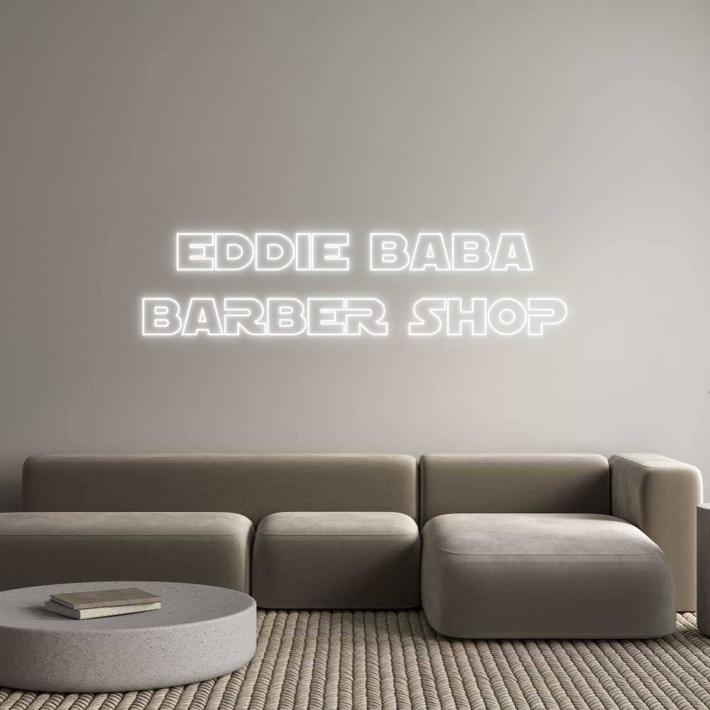 Custom Neon Text - EDDIE BABA
B...