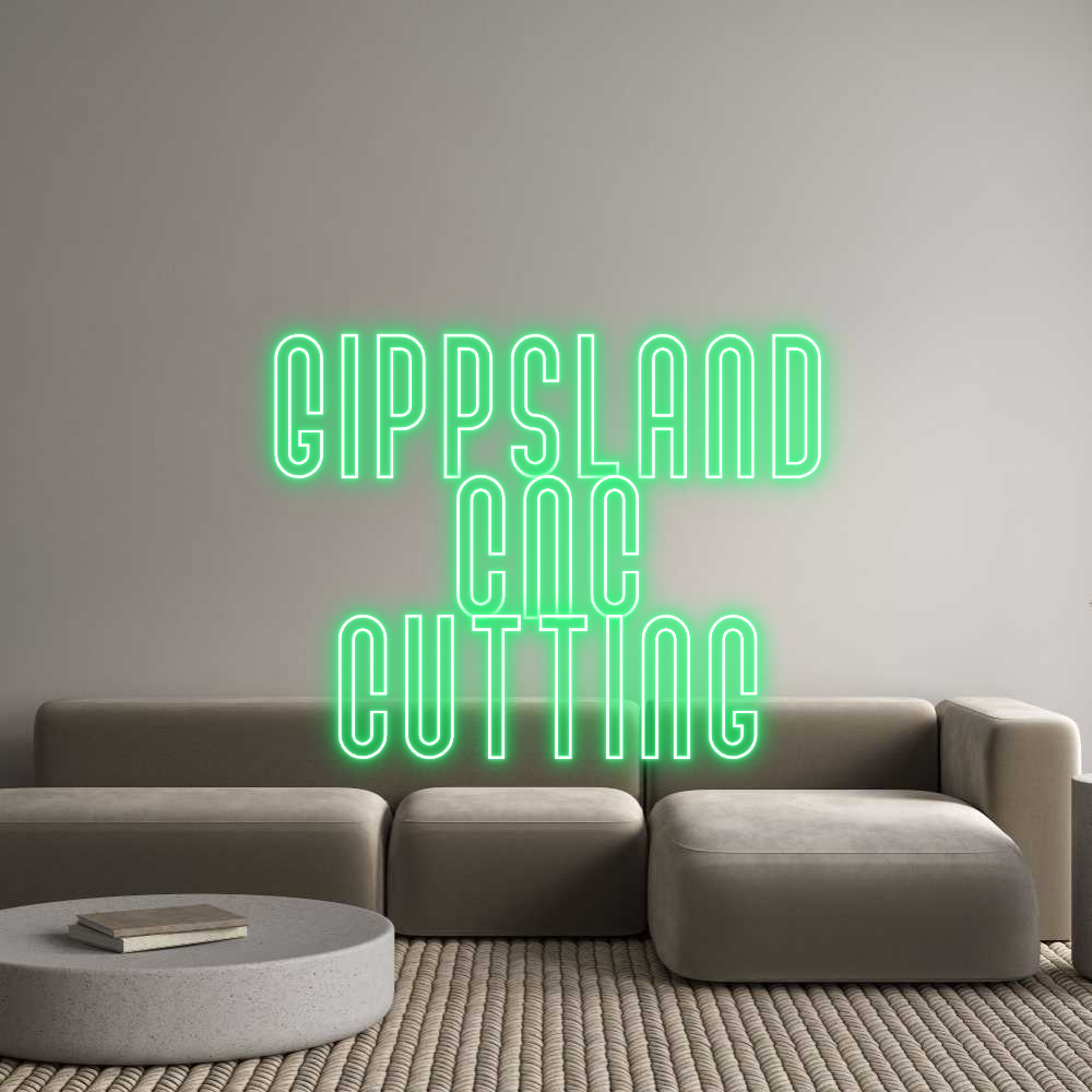 Custom Neon Text - GIPPSLAND
CN...