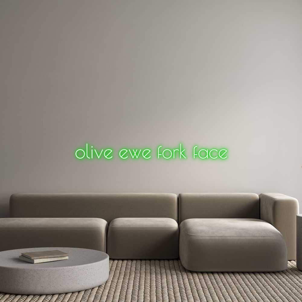 Custom Neon Text - olive ewe for...